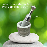 Indian Stone Mortar & Pestle (Idikal - Steel) - 5 inch (Pre-Order Required)