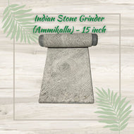 Indian Stone Grinder (Ammikallu) - 15 inch  (Pre-Order Required)